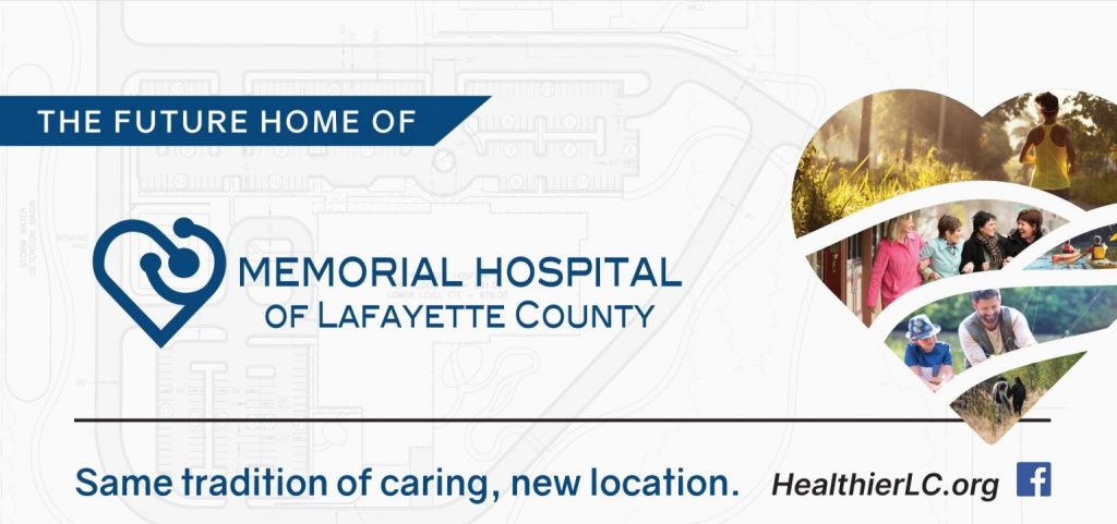 The Future Home of Memorial Hospital of Lafayette County - Same tradition of caring, new location. HealthierLC.org